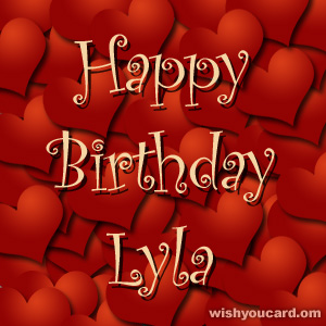 happy birthday Lyla hearts card