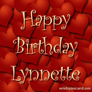 happy birthday Lynnette hearts card