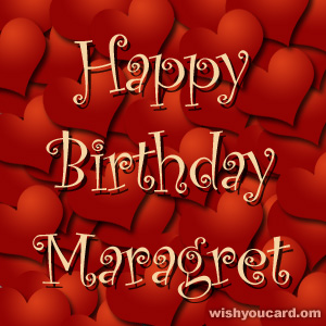 happy birthday Maragret hearts card