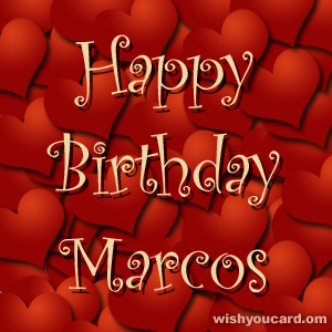 happy birthday Marcos hearts card