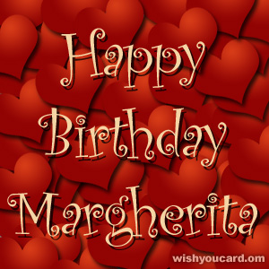 happy birthday Margherita hearts card