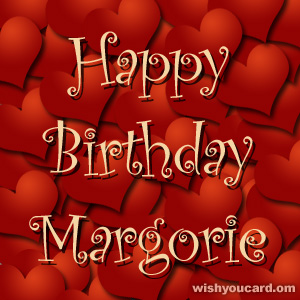 happy birthday Margorie hearts card