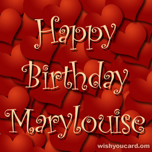 happy birthday Marylouise hearts card