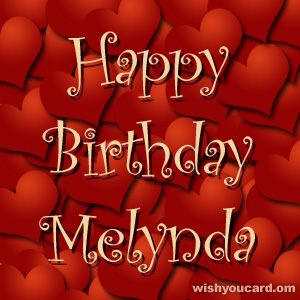 happy birthday Melynda hearts card