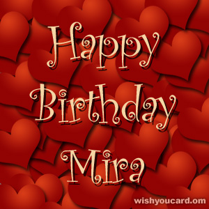 happy birthday Mira hearts card