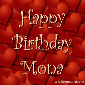 happy birthday Mona hearts card