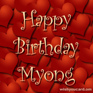 happy birthday Myong hearts card