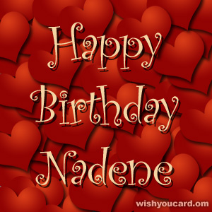 happy birthday Nadene hearts card