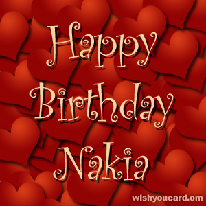 happy birthday Nakia hearts card