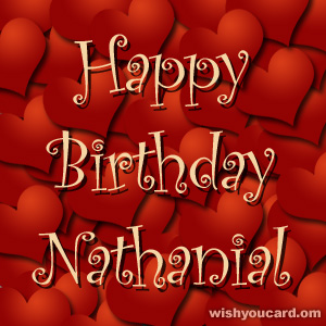 happy birthday Nathanial hearts card