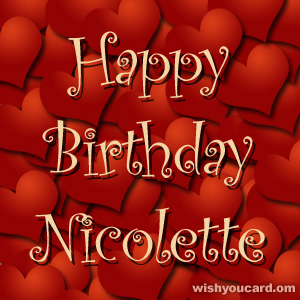 happy birthday Nicolette hearts card