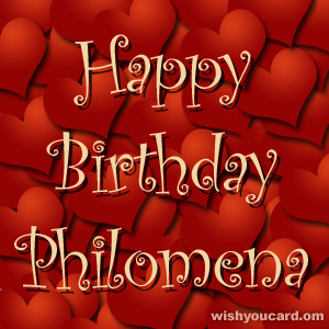 happy birthday Philomena hearts card