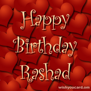 happy birthday Rashad hearts card