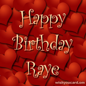 happy birthday Raye hearts card