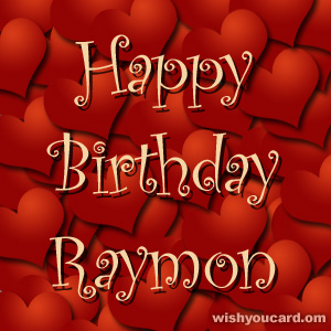 happy birthday Raymon hearts card