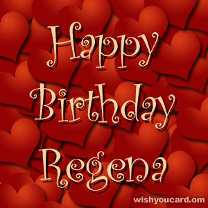 happy birthday Regena hearts card