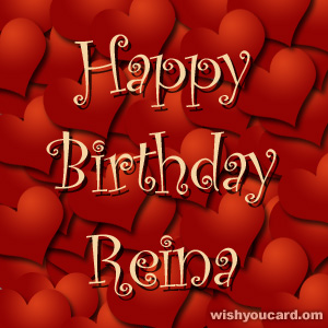 happy birthday Reina hearts card