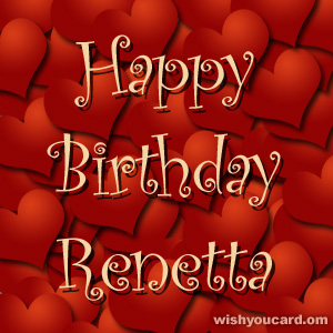 happy birthday Renetta hearts card