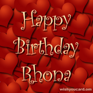 happy birthday Rhona hearts card