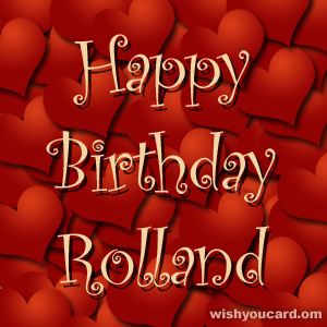 happy birthday Rolland hearts card