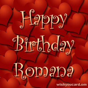 happy birthday Romana hearts card