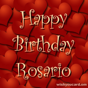 happy birthday Rosario hearts card