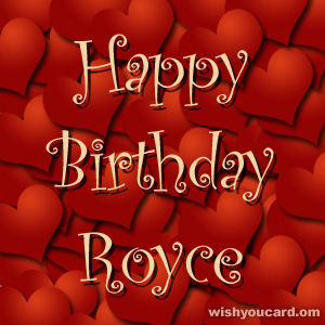 happy birthday Royce hearts card