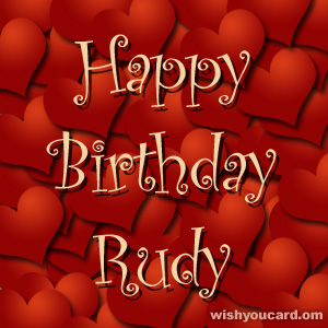 happy birthday Rudy hearts card