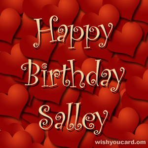 happy birthday Salley hearts card