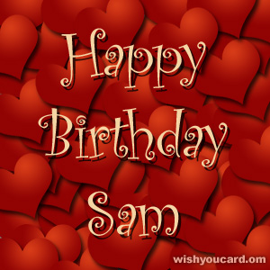 happy birthday Sam hearts card