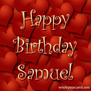 happy birthday Samuel hearts card