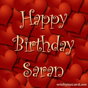 happy birthday Saran hearts card