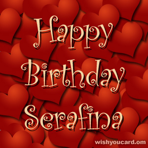 happy birthday Serafina hearts card