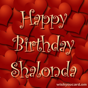 happy birthday Shalonda hearts card