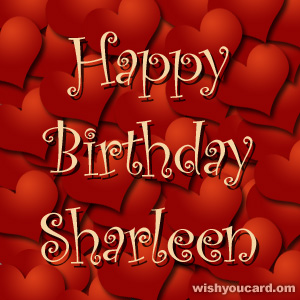 happy birthday Sharleen hearts card