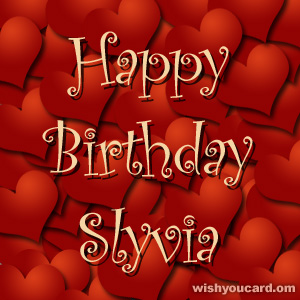 happy birthday Slyvia hearts card