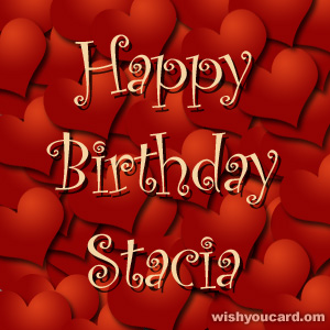 happy birthday Stacia hearts card