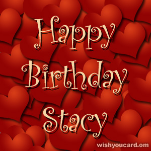 happy birthday Stacy hearts card