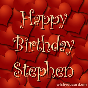 happy birthday Stephen hearts card