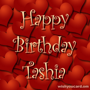 happy birthday Tashia hearts card