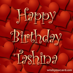 happy birthday Tashina hearts card