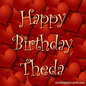 happy birthday Theda hearts card
