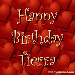 happy birthday Tierra hearts card