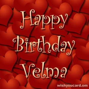 happy birthday Velma hearts card