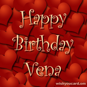 happy birthday Vena hearts card