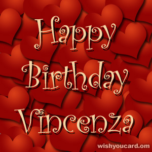 happy birthday Vincenza hearts card