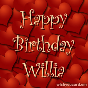happy birthday Willia hearts card