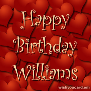 happy birthday Williams hearts card