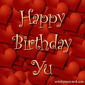 happy birthday Yu hearts card
