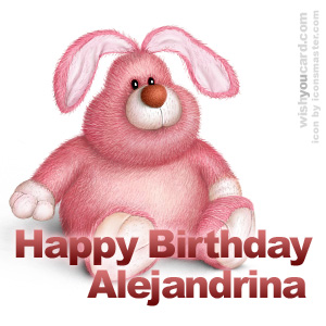 happy birthday Alejandrina rabbit card
